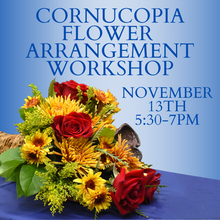 Cornucopia Floral Arrangement Workshop